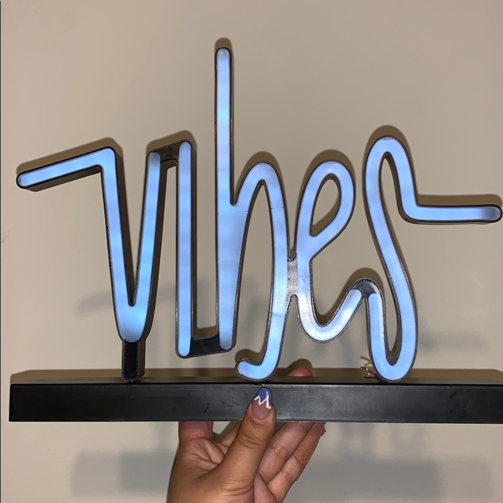 “Vibes” light up sign